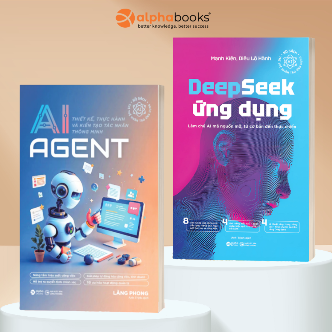 Combo Sách: AI AGENT - Thiết kế, Thực Hành Và Kiến Tạo Tác Nhân Thông Minh + DeepSeek Ứng Dụng